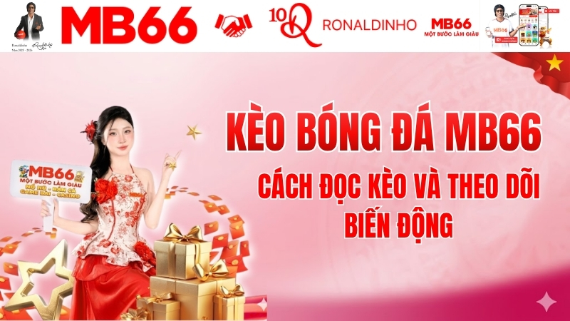 kèo bóng đá mb66